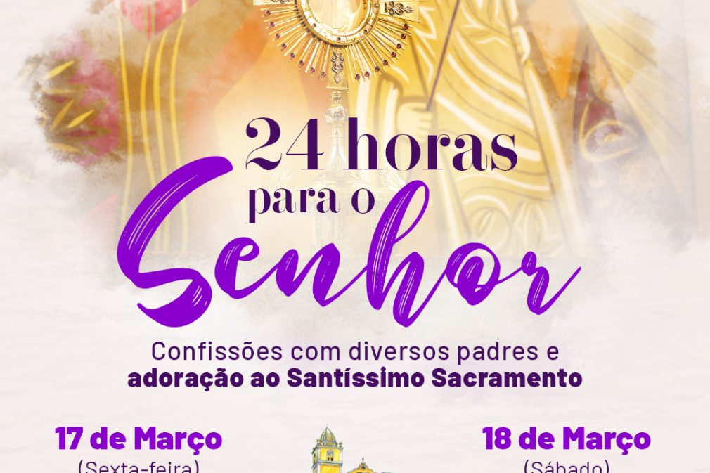 24h para o Senhor