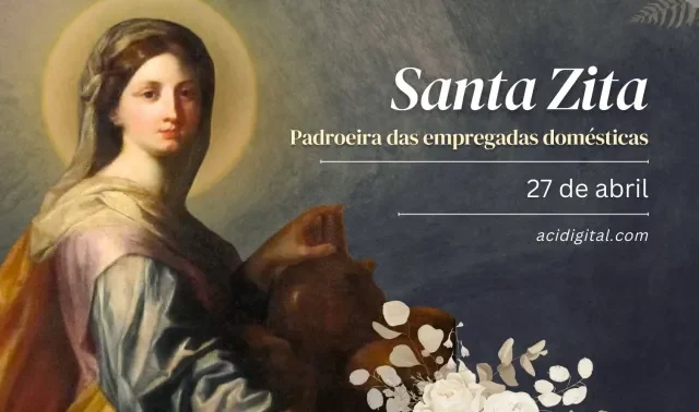 Hoje é celebrada santa Zita, padroeira das empregadas do lar