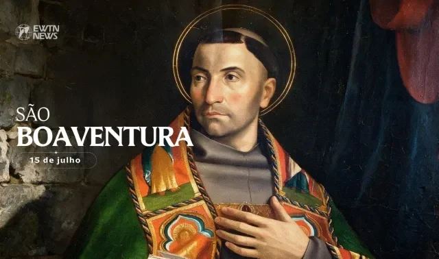 Hoje é a festa de são Boaventura, o “doutor seráfico”
